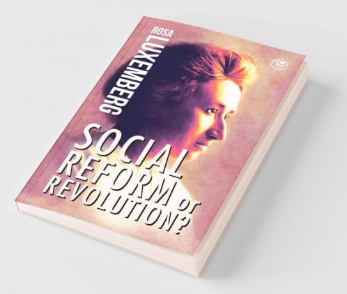 Reform or Revolution