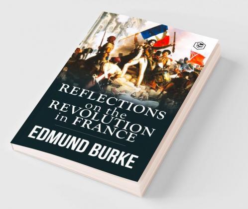 Reflections on the Revolution in France