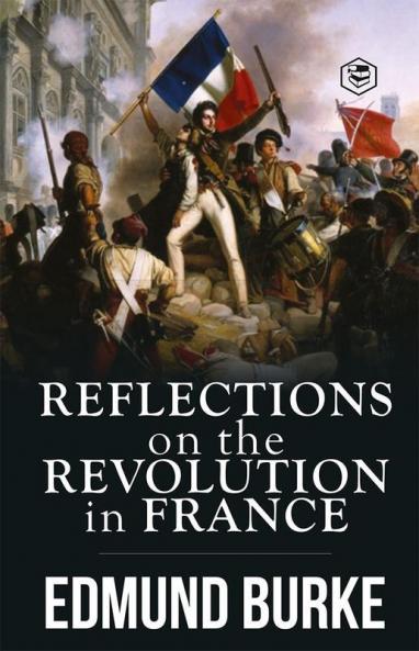 Reflections on the Revolution in France