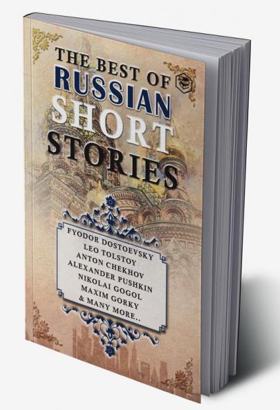 The Best Of Russian Short Stories