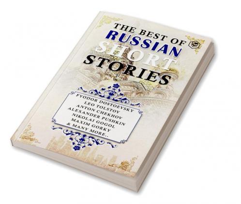 The Best Of Russian Short Stories