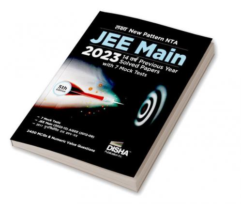 Lakshya New Pattern NTA JEE MAIN 2023 - 14 Varsh Previous Year Solved Papers with 7 Mock Tests 5th Edition | Bhautik Rasayan Ganit – PCM | Optional Questions | Numeric Value Questions NVQs | 100% Solutions