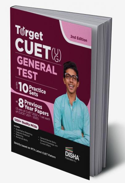 Target CUET (UG) General Test with 10 Practice Sets & 8 Previous Year Solved Papers (3 sets of CUET 2022 + 1 set each of CUCET 2017 - 2021) 2nd Edition | CUCET | Central Universities Entrance Test | PYQs & Practice Question Bank | MCQs AR MSQs & Passage based Questions |