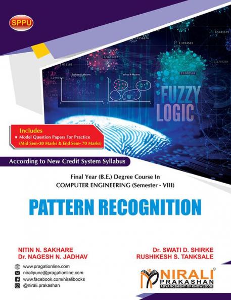 PATTERN RECOGNITION (Final Year (B.E.) Degree Course In Computer Engineering Semester – 8 SPPU)