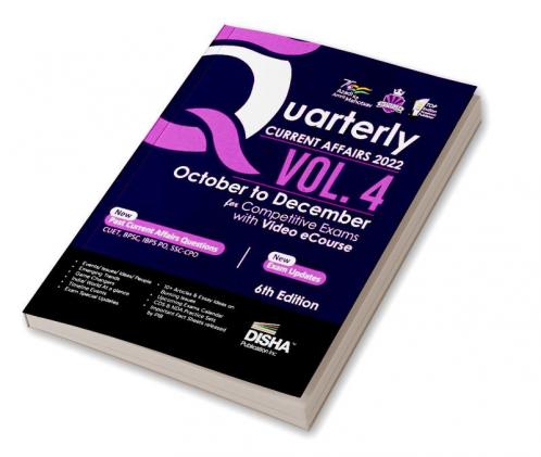Quarterly Current Affairs 2022 Vol. 4 - October to December for Competitive Exams with Video eCourse 6th Edition | GK - General Knowledge | Civil Services UPSC State PSC CUET SSC Banking Railways CDS NDA CAPF & AFCAT |