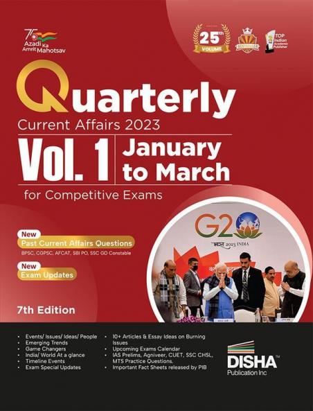 Quarterly Current Affairs 2023 Vol. 1 - January to March for Competitive Exams 7th 4 color Edition | General Knowledge with PYQs | UPSC State PSC ... Clerk BBA MBA RRB NDA CDS CAPF EPFO |