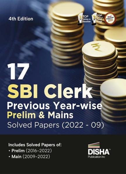 17 SBI Clerk Prelim & Mains Previous Year-wise Solved Papers (2022 - 2009) 4th Edition