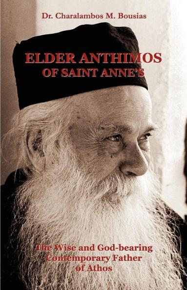 Elder Anthimos Of Saint Anne's