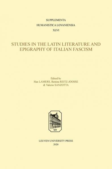 Studies in the Latin Literature and Epigraphy of Italian Fascism