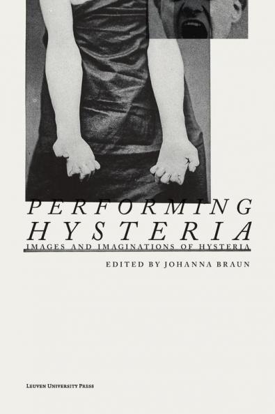 Performing Hysteria