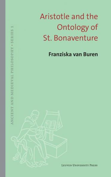 Aristotle and the Ontology of St. Bonaventure