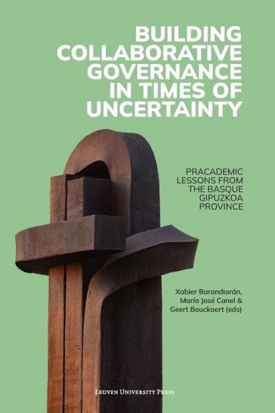 Building Collaborative Governance in Times of Uncertainty