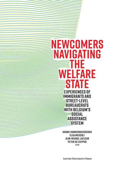 Newcomers Navigating the Welfare State