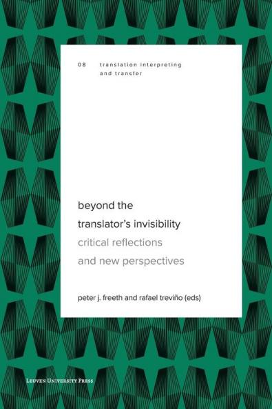 Beyond the Translator's Invisibility