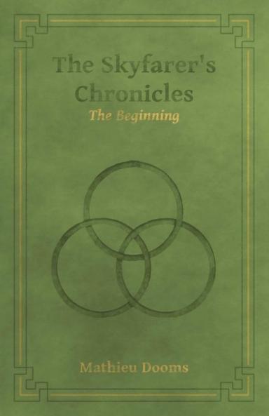 The Skyfarer's Chronicles - The Beginning