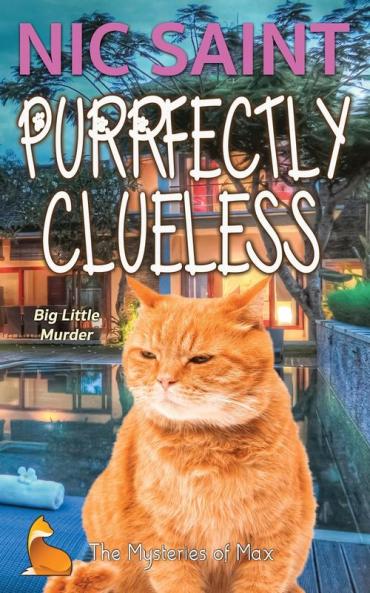 Purrfectly Clueless: 12 (Mysteries of Max)