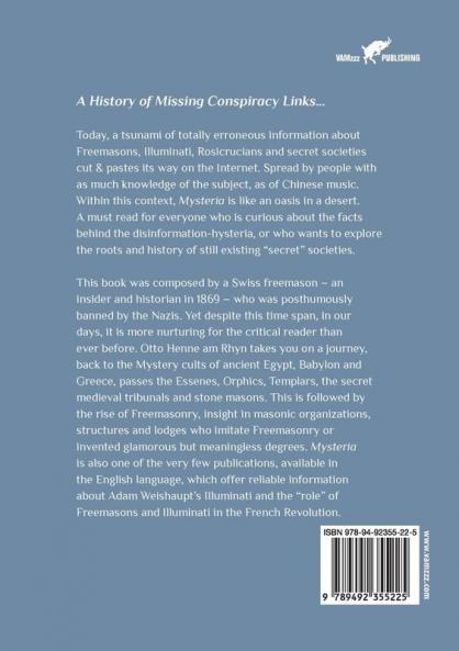 Mysteria: History of the Secret Doctrines & Mystic Rites of Ancient Religions & Medieval and Modern Secret Orders