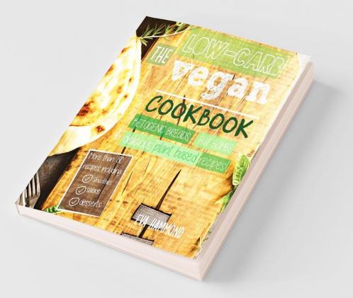 The Low Carb Vegan Cookbook