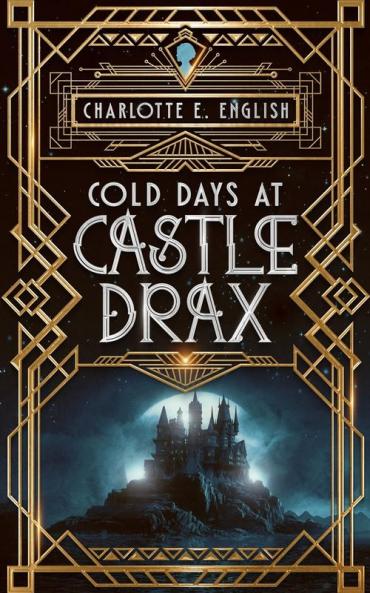 Cold Days at Castle Drax