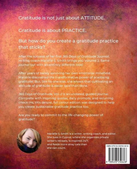 365 Days of Gratitude Journal Vol. 2 (Deluxe full colour edition): Commit to the life-changing power of gratitude by creating a sustainable practice