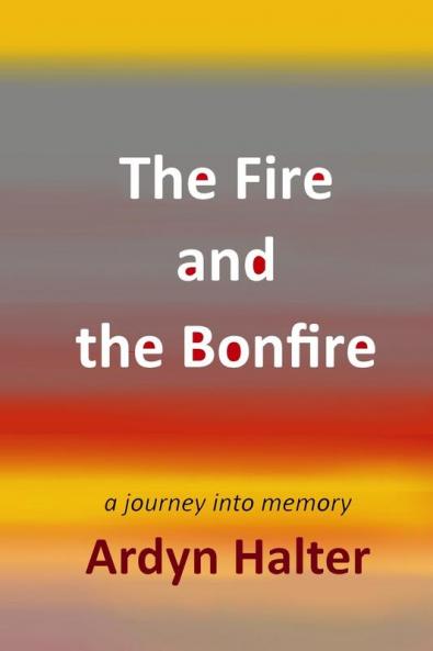 The Fire and the Bonfire
