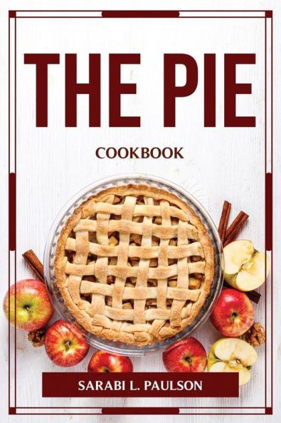 THE PIE COOKBOOK