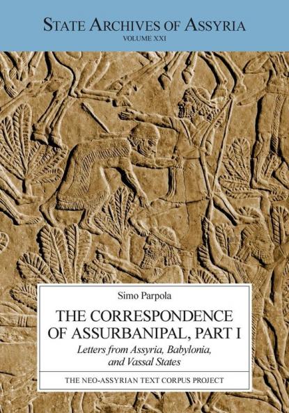 The Correspondence of Assurbanipal Part I