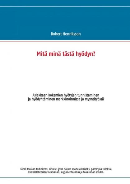 Mit�� min�� t��st�� hy��dyn?