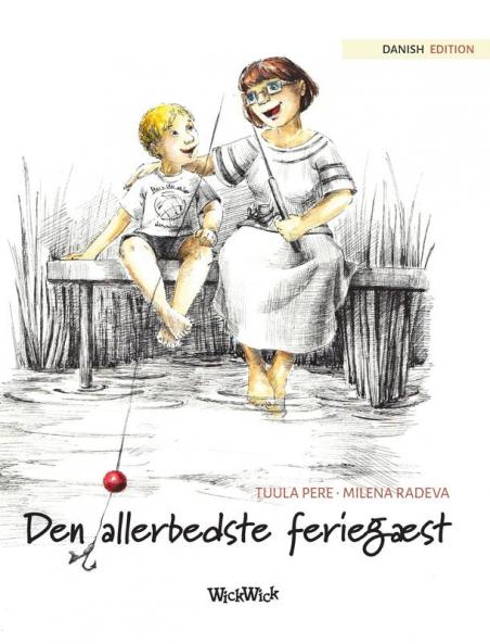 Den allerbedste feriegæst: Danish Edition of The Best Summer Guest: 1 (Jonty)