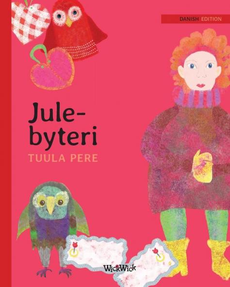 Jule-bytteri: Danish Edition of Christmas Switcheroo