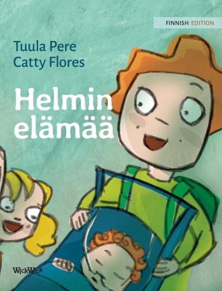 Helmin elämää: Finnish Edition of Pearl's Life: 2