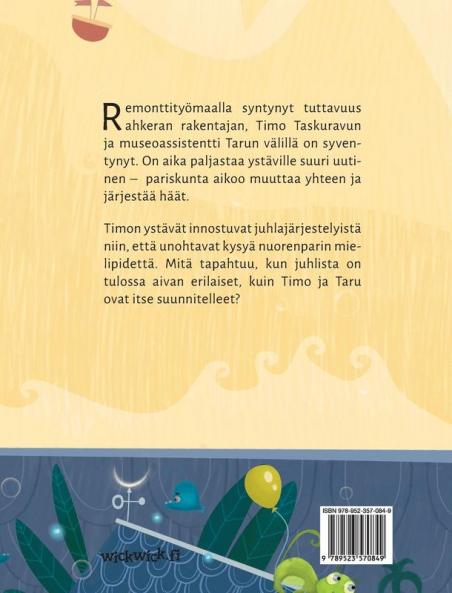 Timo Taskurapu ja suuri juhla: Finnish Edition of Colin the Crab Gets Married: 4