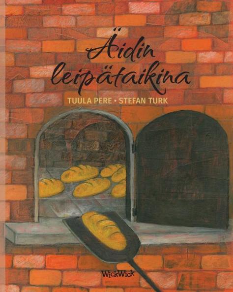 Äidin Leipätaikina: Finnish Edition Of Mother'S Bread Dough
