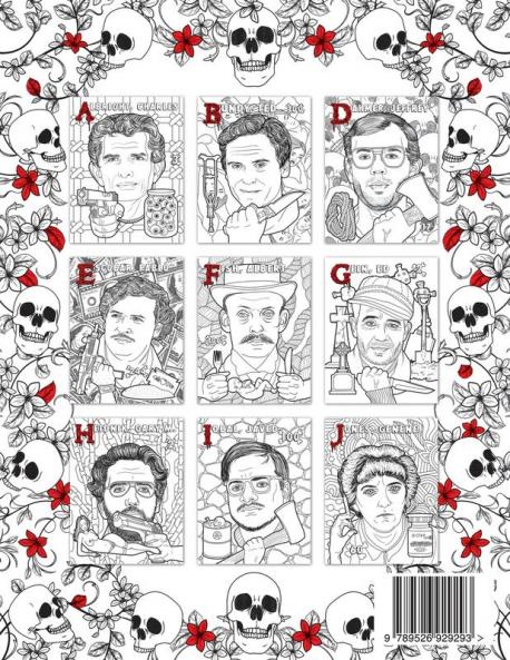 Blutiges Alphabet: Das grausigste Serienmörder-Malbuch. Wahre Kriminalfälle - Geschenk für Erwachsene - voller berühmter Mörder. Nur für Erwachsene.: 1 (True Crime Gifts)