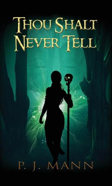 Thou Shalt Never Tell: An intriguing paranormal suspense set in the African jungle searching for a mysterious tribe