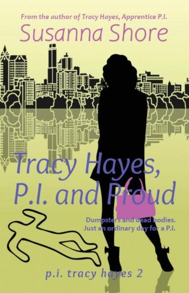 Tracy Hayes P.I. and Proud