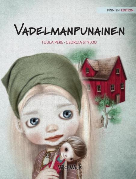Vadelmanpunainen: Finnish Edition of Raspberry Red: 2 (History)