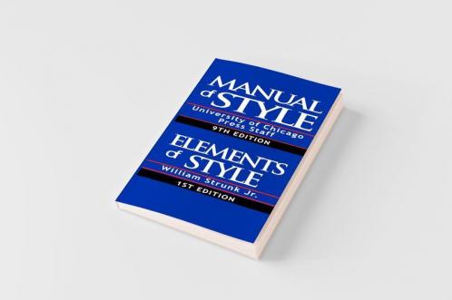 The Chicago Manual of Style & The Elements of Style Special Edition