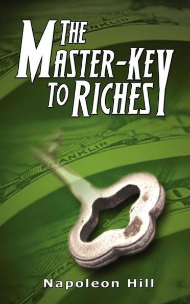 The Master-Key to Riches