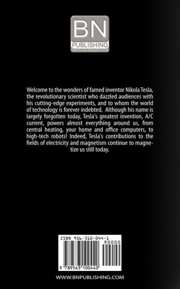 The Strange Life of Nikola Tesla