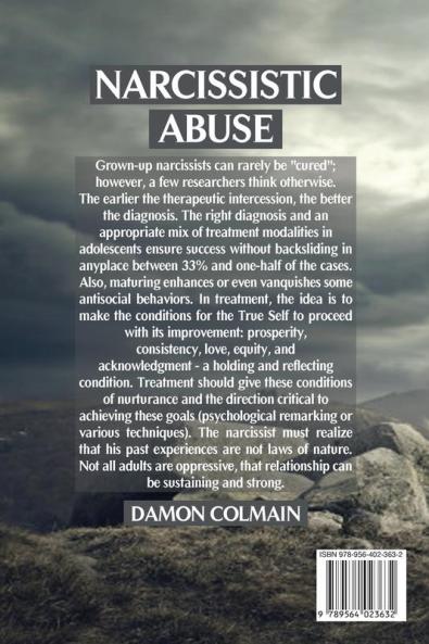 Narcissistic Abuse: A Guide to Narcissistic Abuse Syndrome Survival: 1 (Narcissism Abuse Recovery Book)