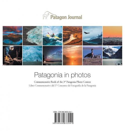 Patagonia in Photos: Commemorative Book of the Third Patagonia Photo Contest: 2