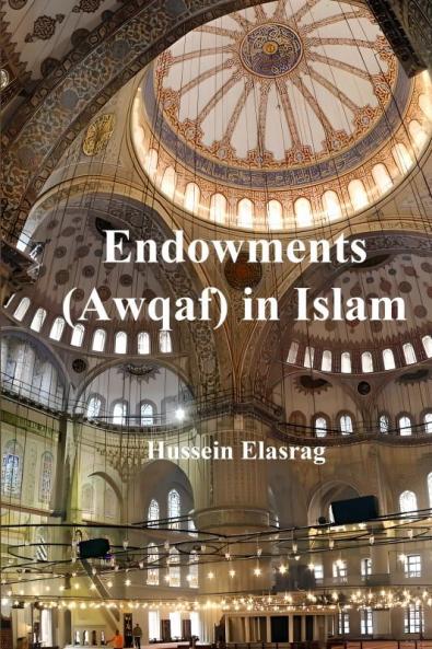 Endowments (Awqaf) in Islam