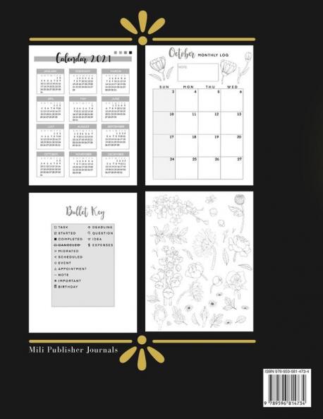 2021 Bullet Monthly Journal Planner: Bonus 20 Page Coloring Flowers - Future Log - Monthly Log - 2021 Planner Monthly 8.5x11 with - Floral Design ... School Home and Work - Organizer and Diary