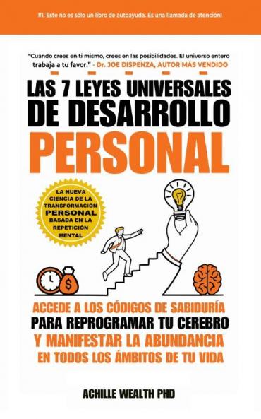 Las 7 Leyes Universales De Desarrollo Personal