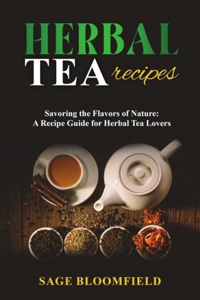 Herbal Tea Recipes