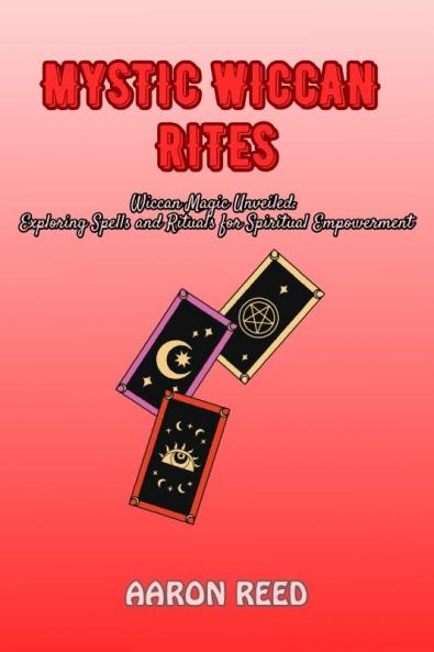 Mystic  Wiccan Rites