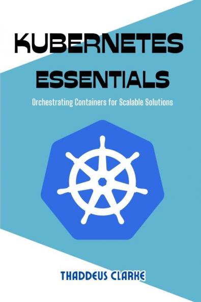 Kubernetes  Essentials