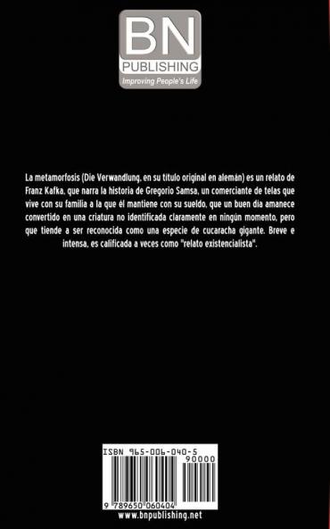 La Metamorfosis / The Metamorphosis