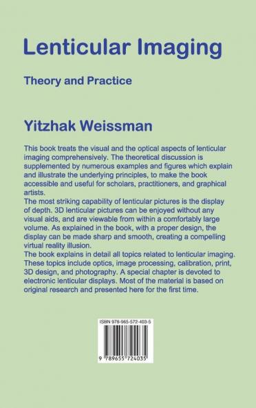 Lenticular Imaging: Theory and Practice